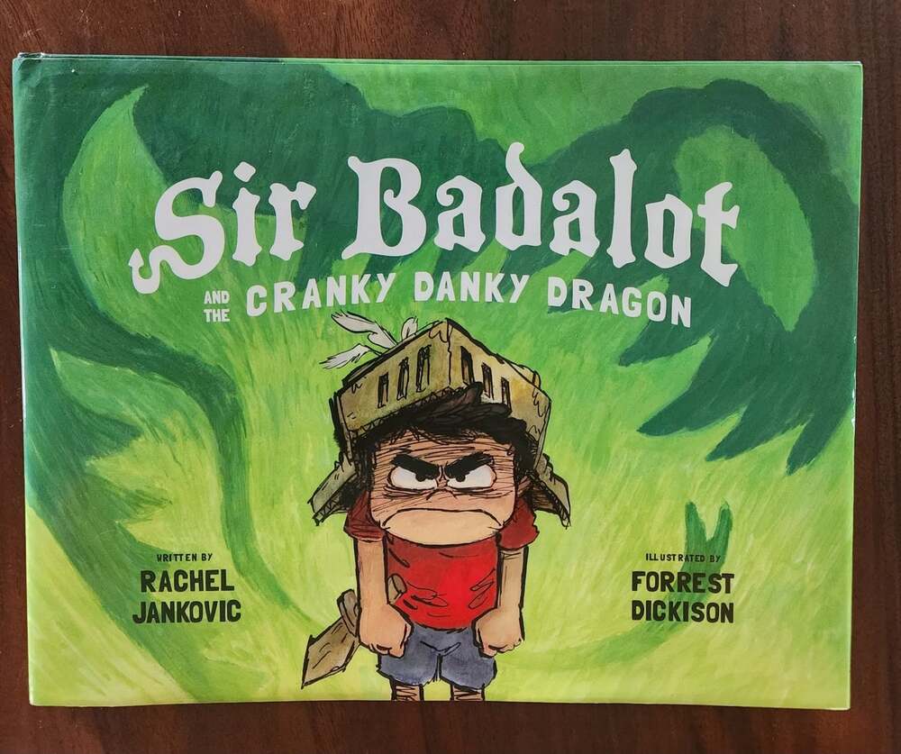 Sir Badalot and the Cranky Danky Dragon-Cannon Press HC w/Dust Jacket 1stEdition